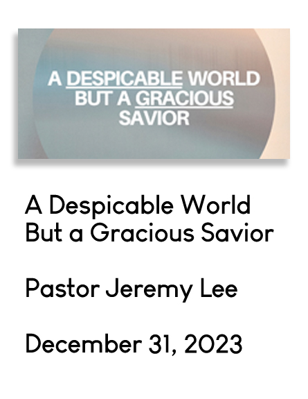 A Gracious Savior Dec 31st