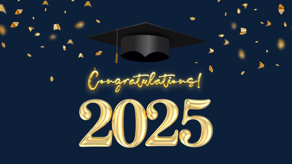 Graduation 2025