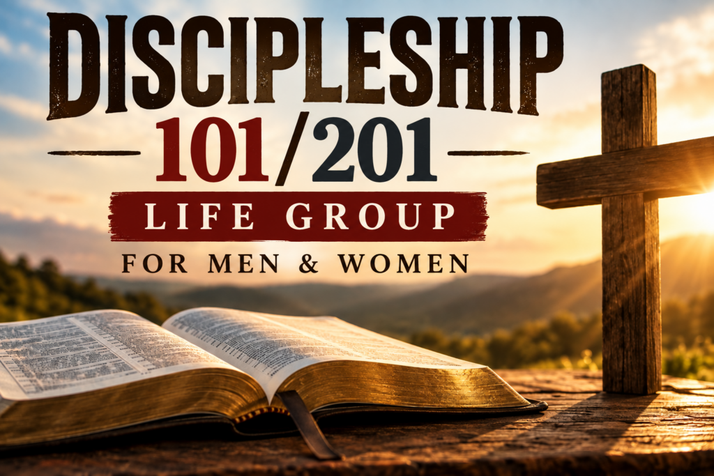 Discipleship 101 201